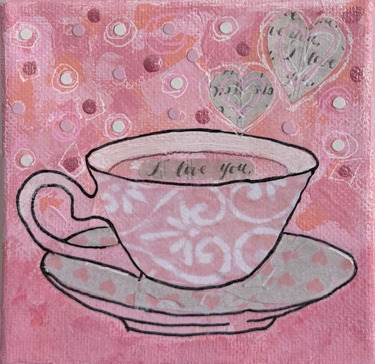 Steeped in Love | 4 x 4 | Canvas